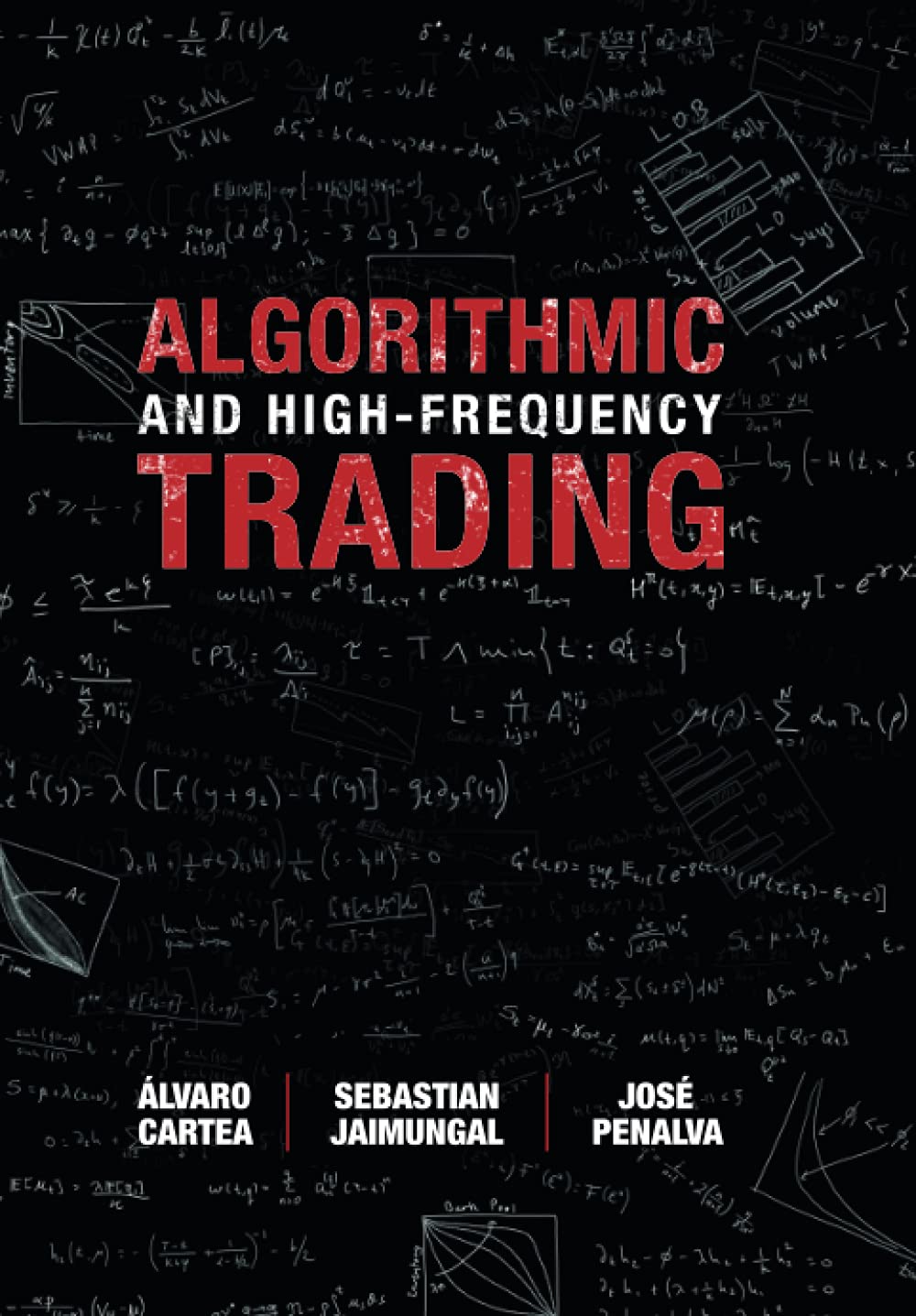 Libro: Algorithmic and High-Frequency Trading (Mathematics, Finance and Risk)