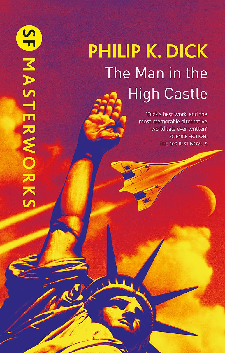 Libro: The Man In The High Castle (S.F. Masterworks)