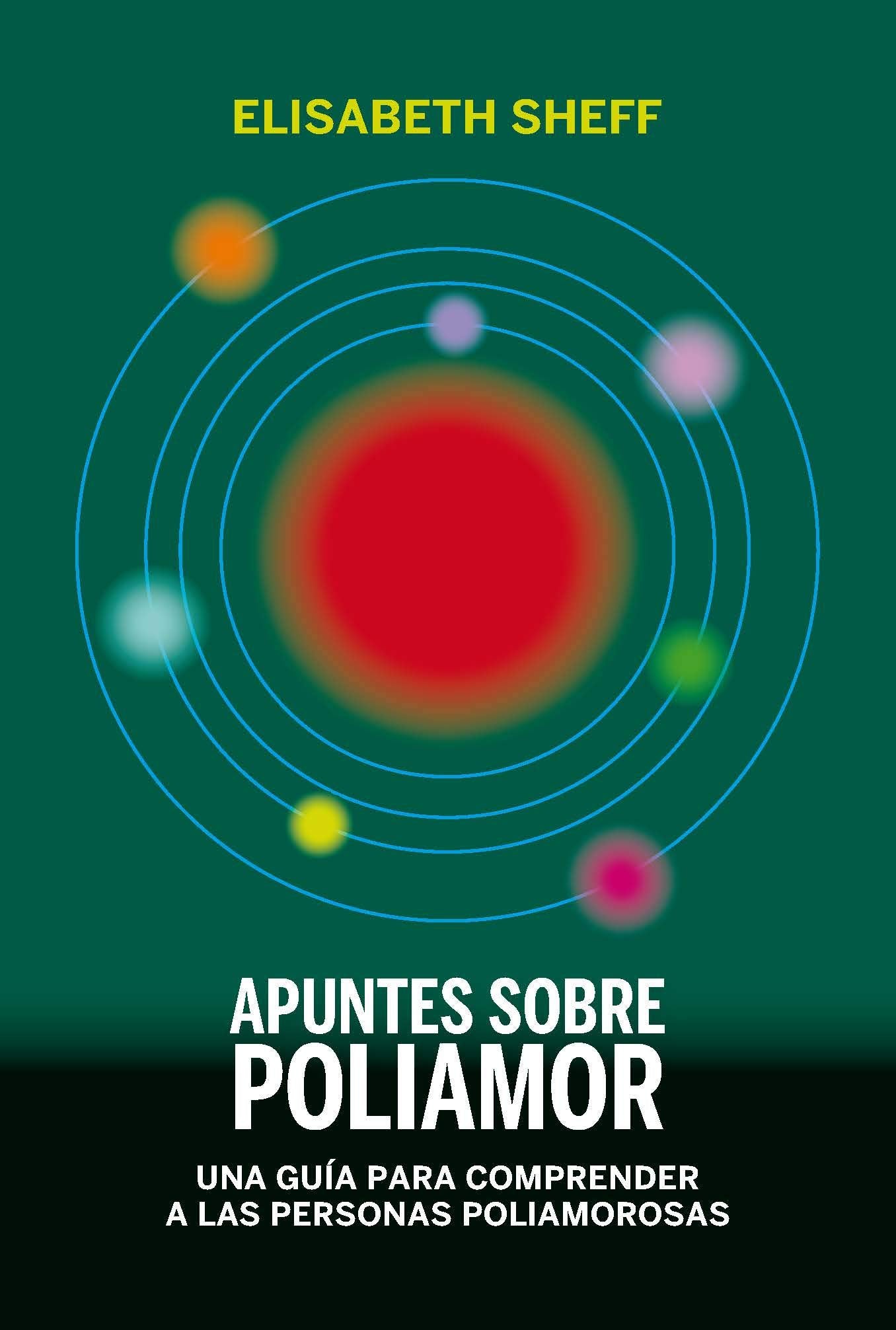 Libro: Apuntes sobre poliamor: Una guía para comprender a las personas poliamorosas