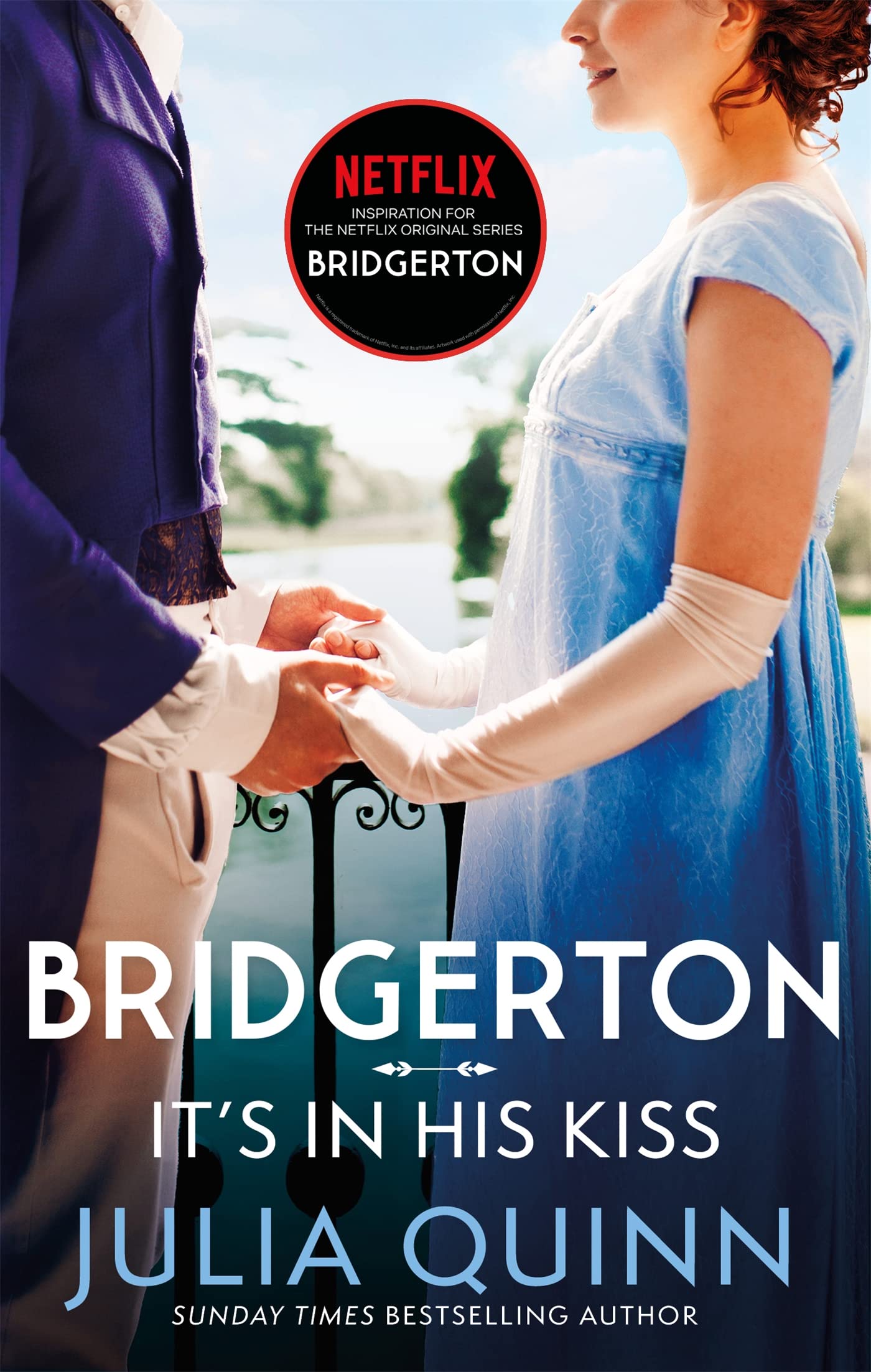 It's in his kiss: Hyacinth's story: 7 (Bridgerton, 7)