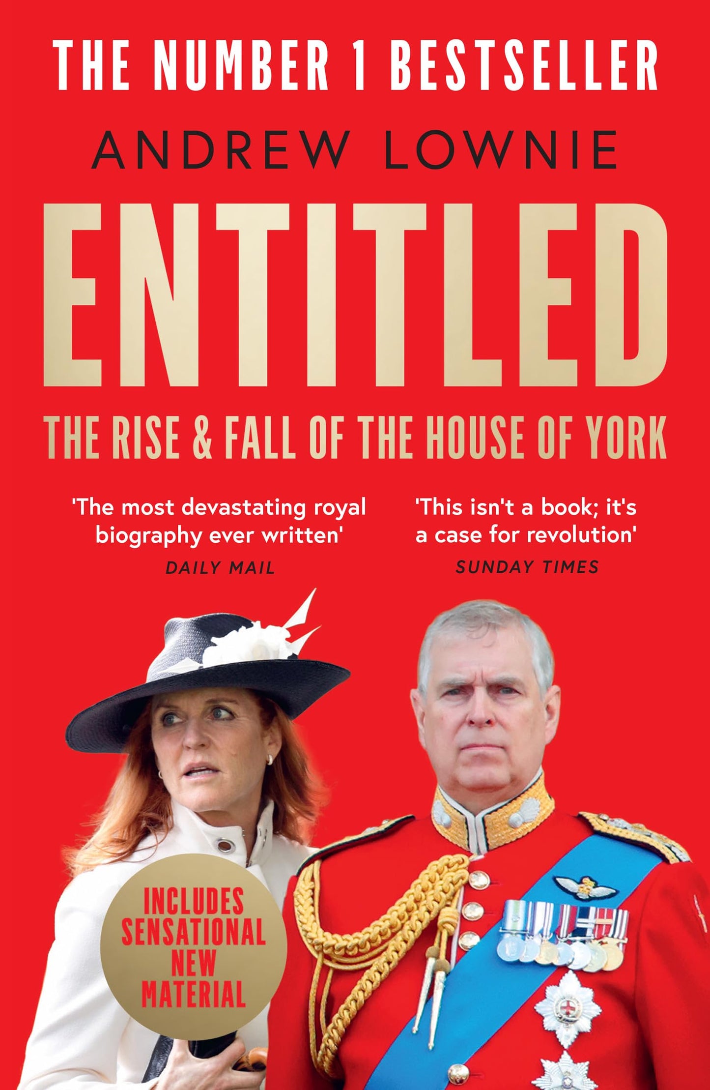 Libro: Entitled: Read the full story of Andrew Mountbatten-Windsor and Sarah Ferguson’s fall in the Sunday Times bestselling ‘most devastating royal biography ever written’ (Daily Mail)