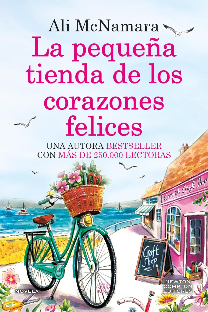 La pequeña tienda de los corazones felices. Una novela romántica llena de magia. Más de 250.000 lectoras. (KING)