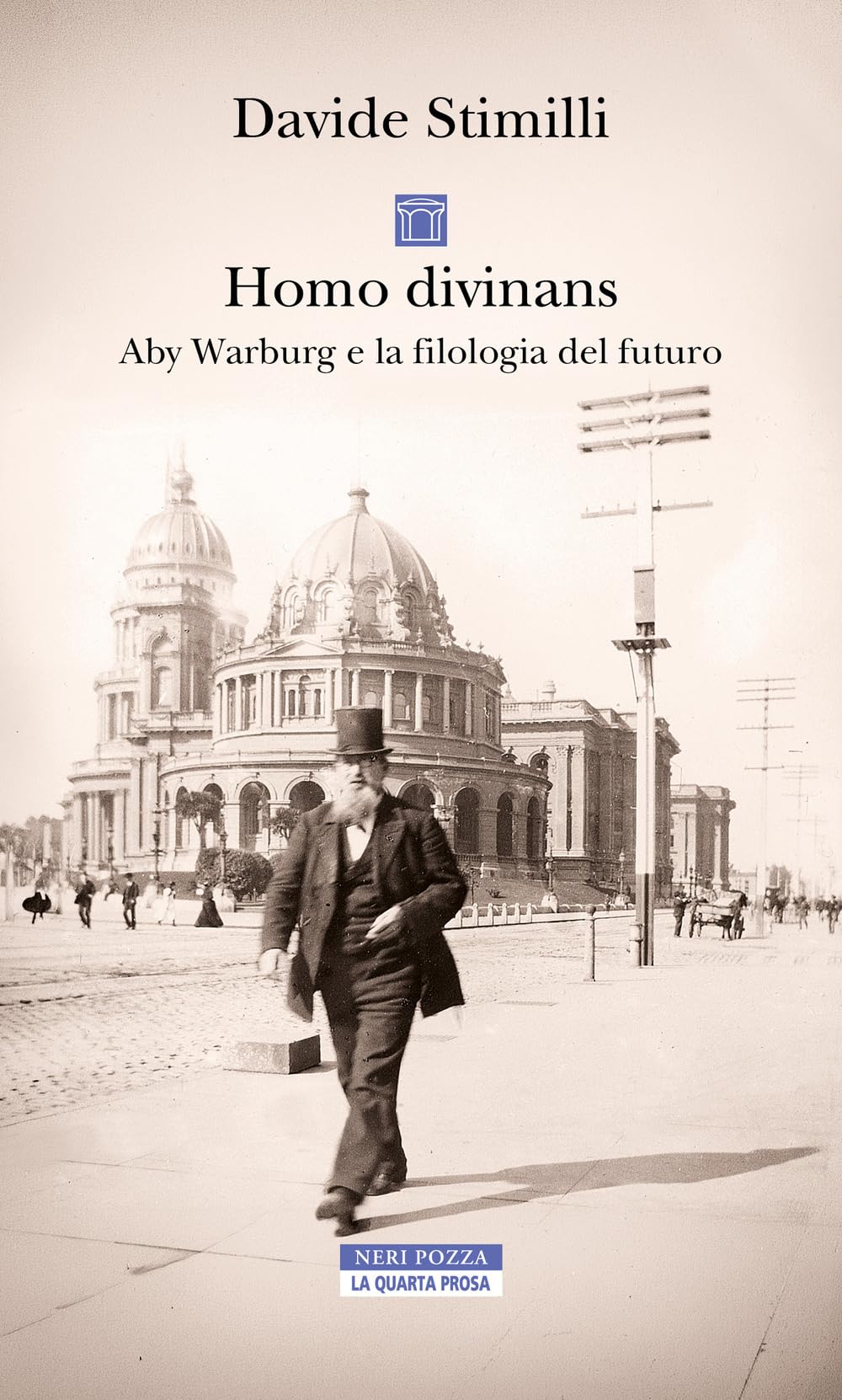 Libro: Homo divinans. Aby Warburg e la filologia del futuro (La quarta prosa)