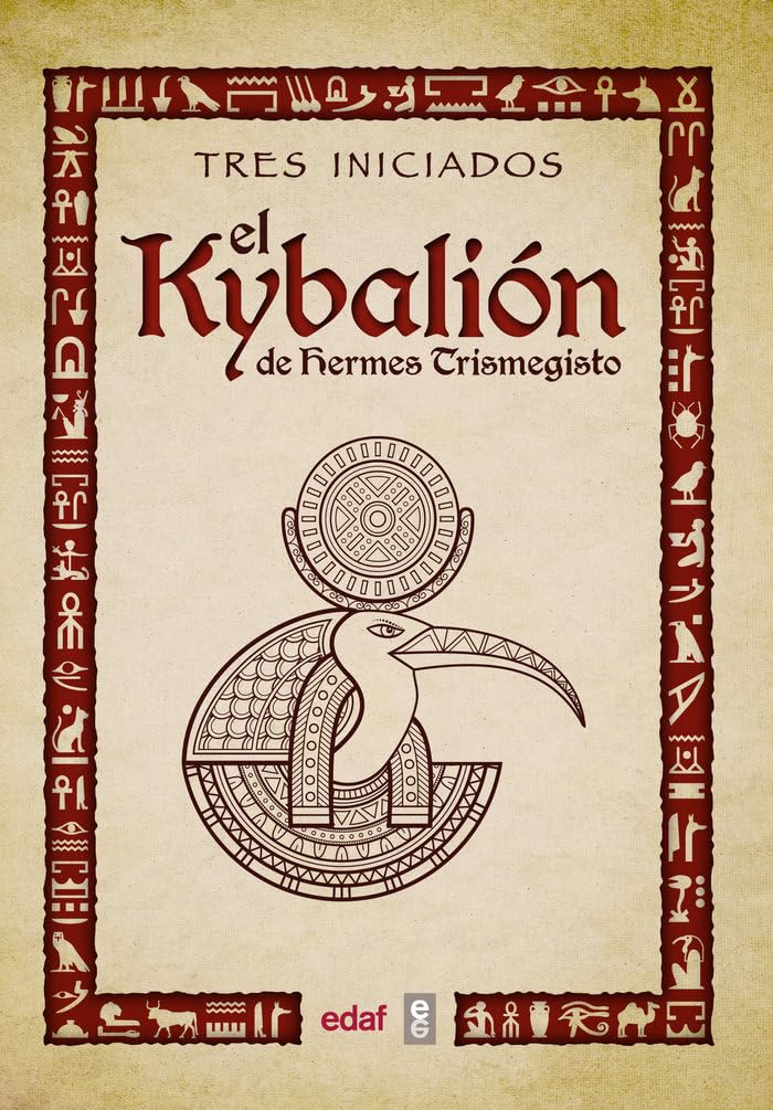 EL KYBALIÓN DE HERMES TRIMEGISTO (Tabla de esmeralda)