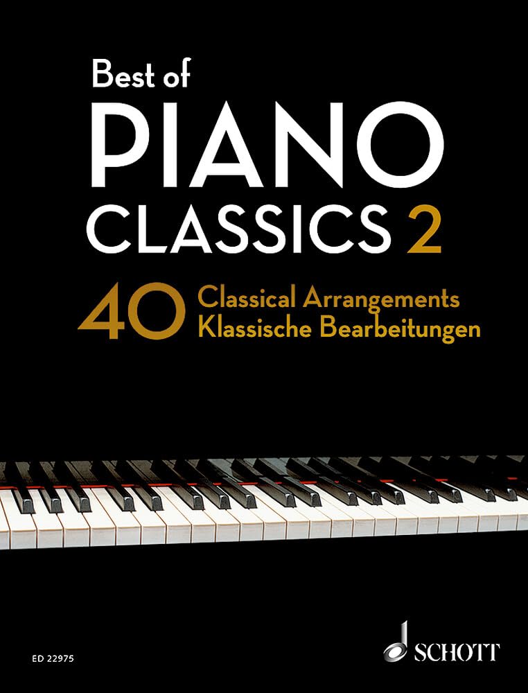 Libro: Best of Piano Classics 2: 40 Arrangements of Famous Classical Masterpieces