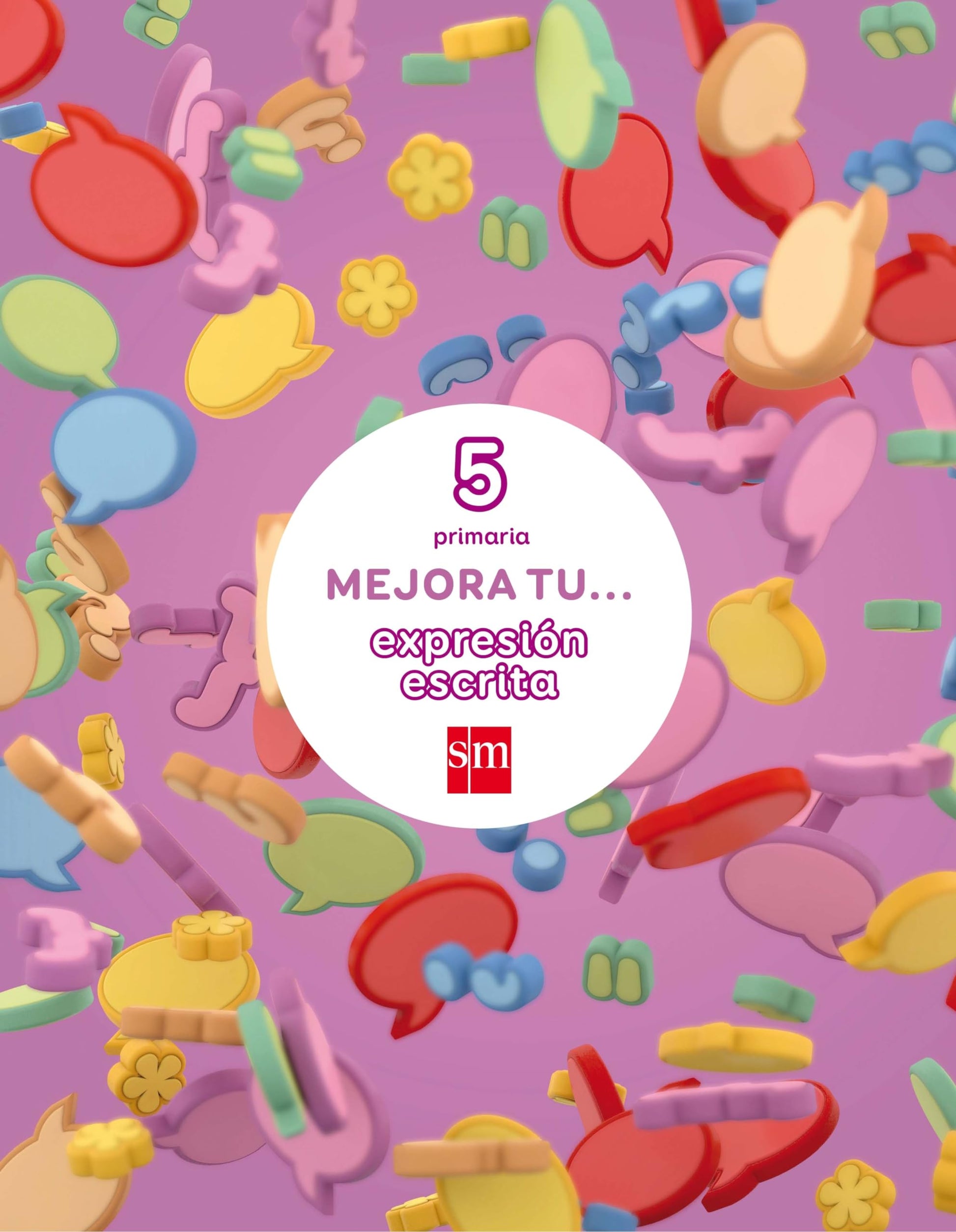 Libro: Mejora tu... expresión escrita. 5 Primaria