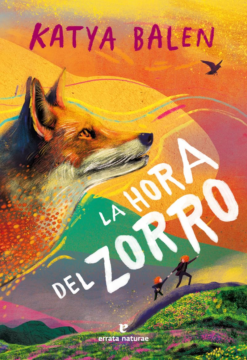 Libro: La hora del zorro (Los pequeños salvajes)
