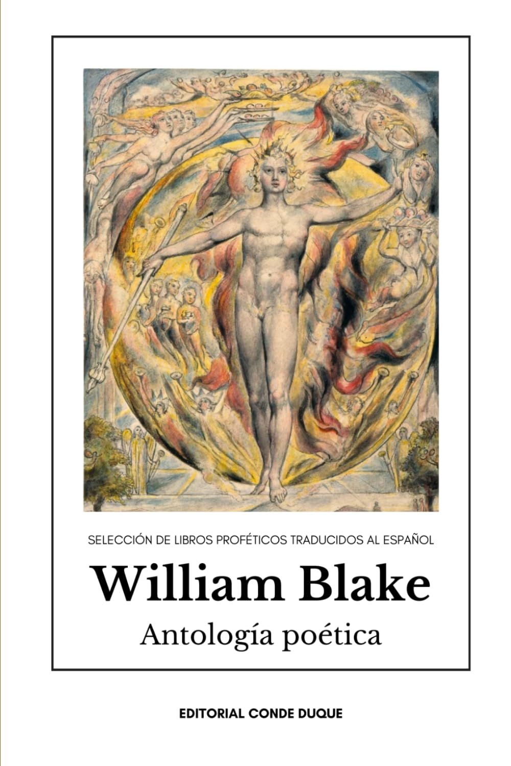 Libro: William Blake Antología poética: Selección de libros proféticos traducidos al español (Spanish Edition)