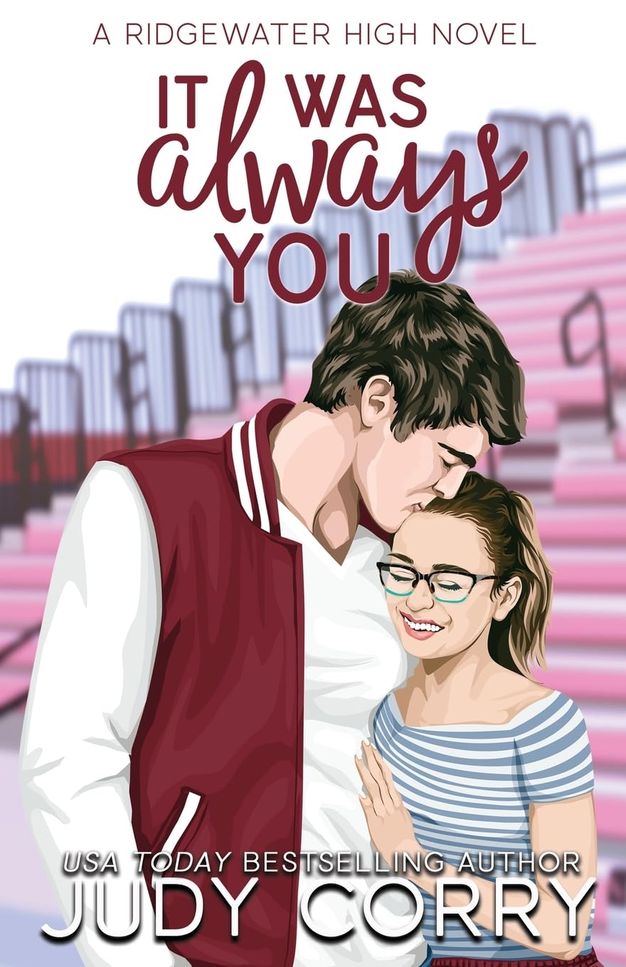 Libro: It Was Always You: A Fake Relationship/Brother's Best Friend Romance (Ridgewater High Romance)