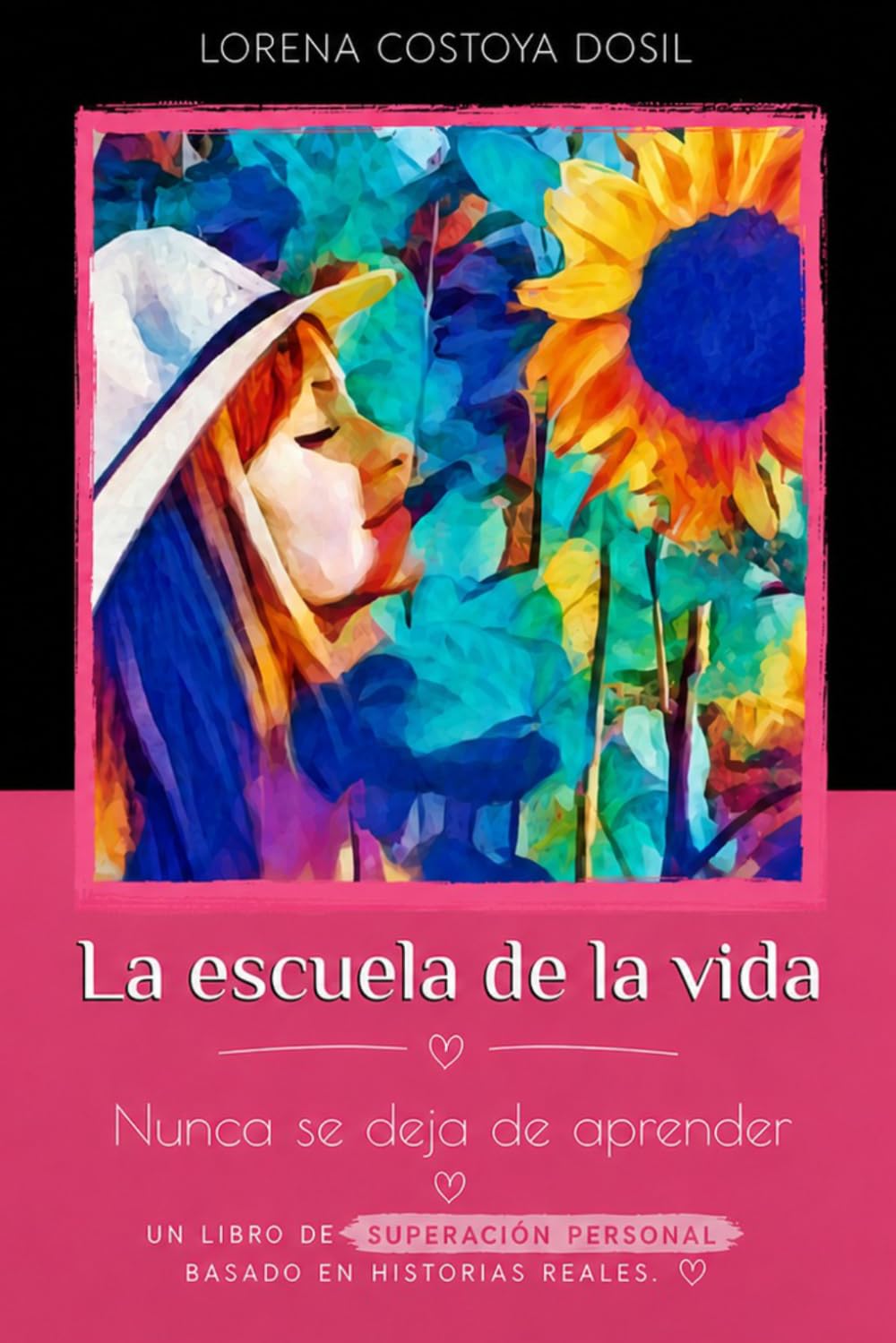 Libro: La escuela de la vida: Nunca se deja de aprender (Spanish Edition)