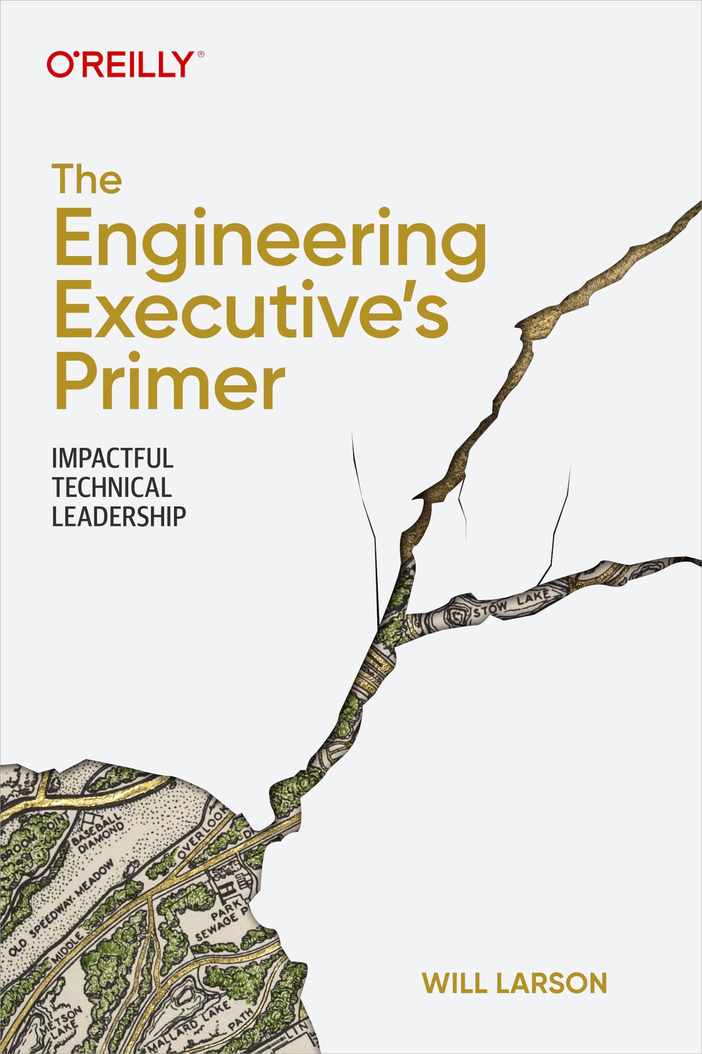 Libro: The Engineering Executive's Primer: Impactful Technical Leadership