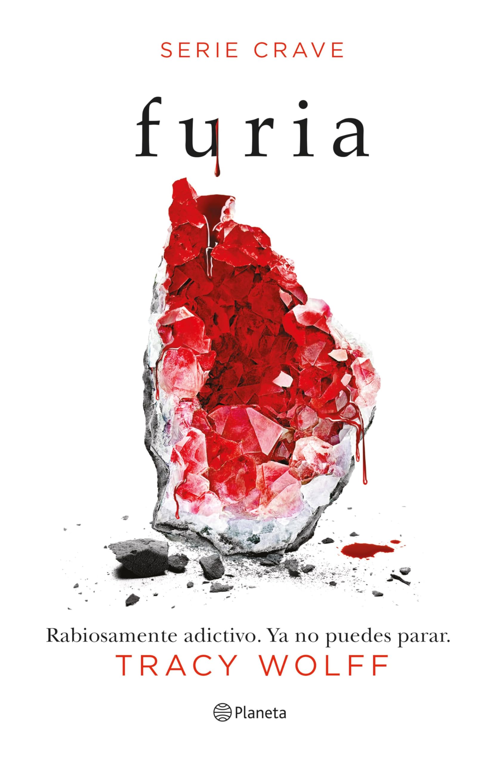 Libro: Furia (Serie Crave 2) (Planeta Internacional)