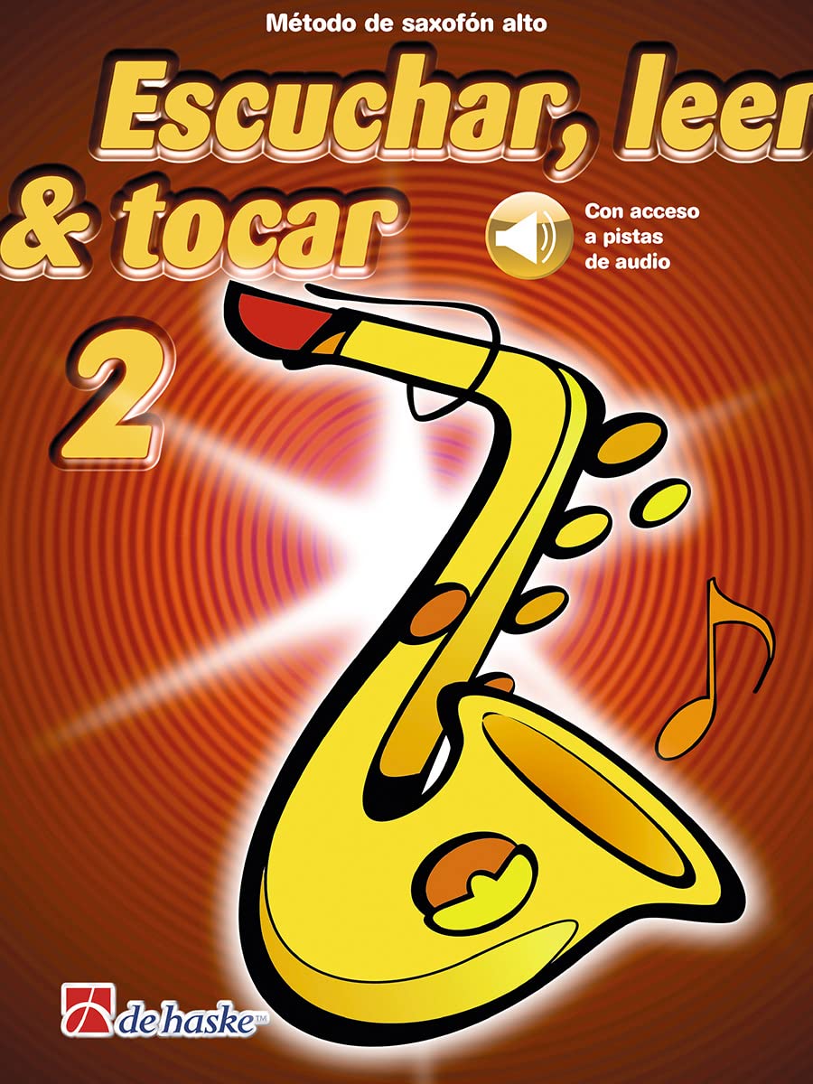 Libro: ESCUCHAR LEER TOCAR 2 SAXOFN ALTO