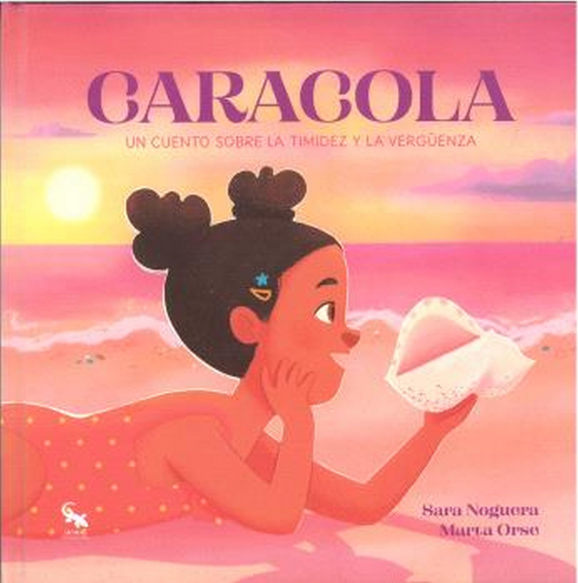 Libro: CARACOLA: Un cuento sobre la timidez y la vergüenza (ALBUM ILUSTRADO)