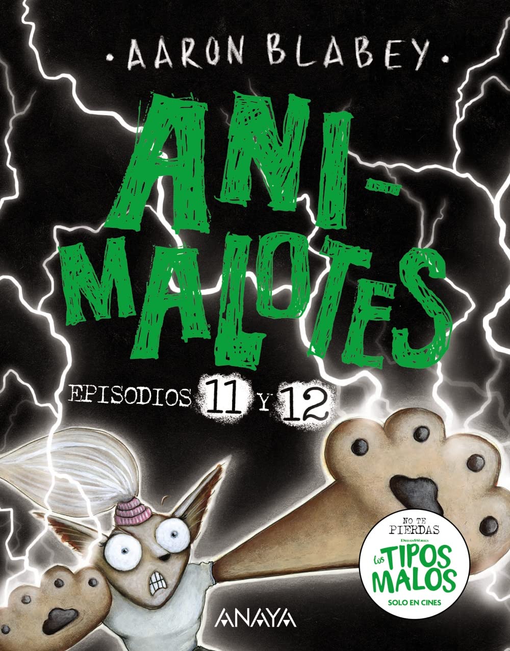 Libro: Animalotes 11 y 12: El Señor Oscuro / ¿La elegida? (CÓMIC - Animalotes)
