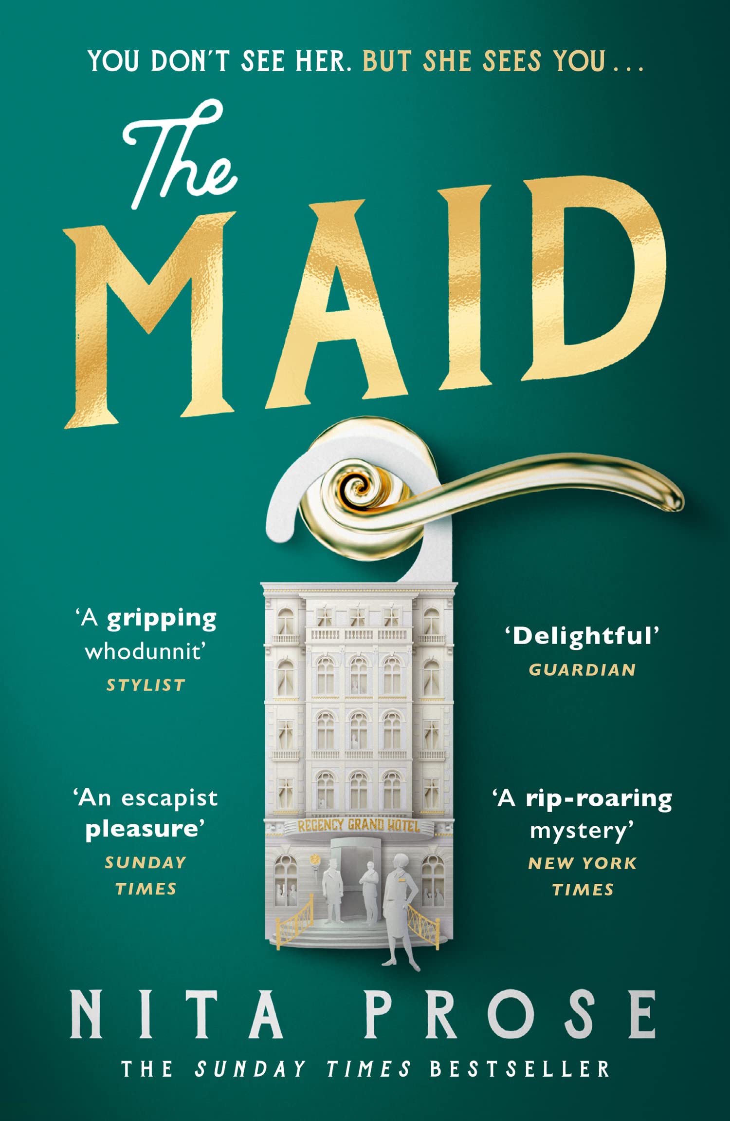 Libro: The Maid: The Sunday Times and No.1 New York Times bestseller, and Winner of the Goodreads Choice Awards for best mystery thriller: Book 1 (A Molly the Maid mystery)