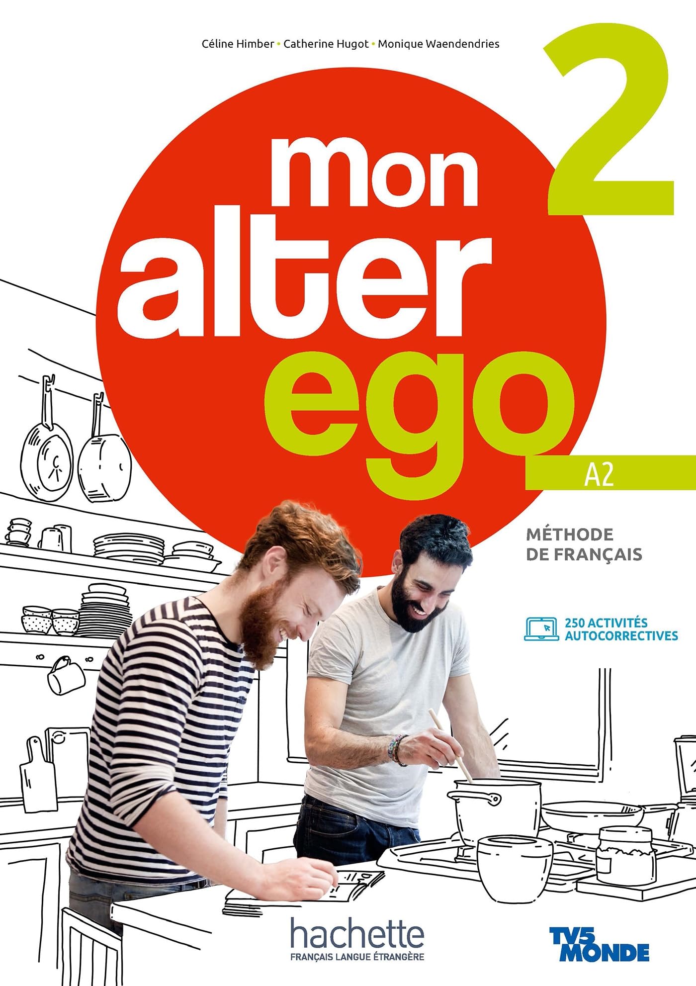Libro: Mon Alter Ego 2 - Livre de l'élève (A2)
