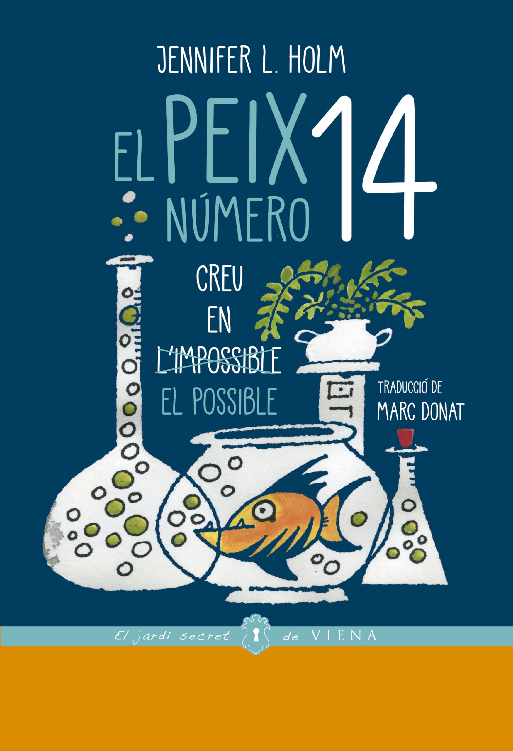 Libro: El peix número catorze: 25 (El jardí secret)