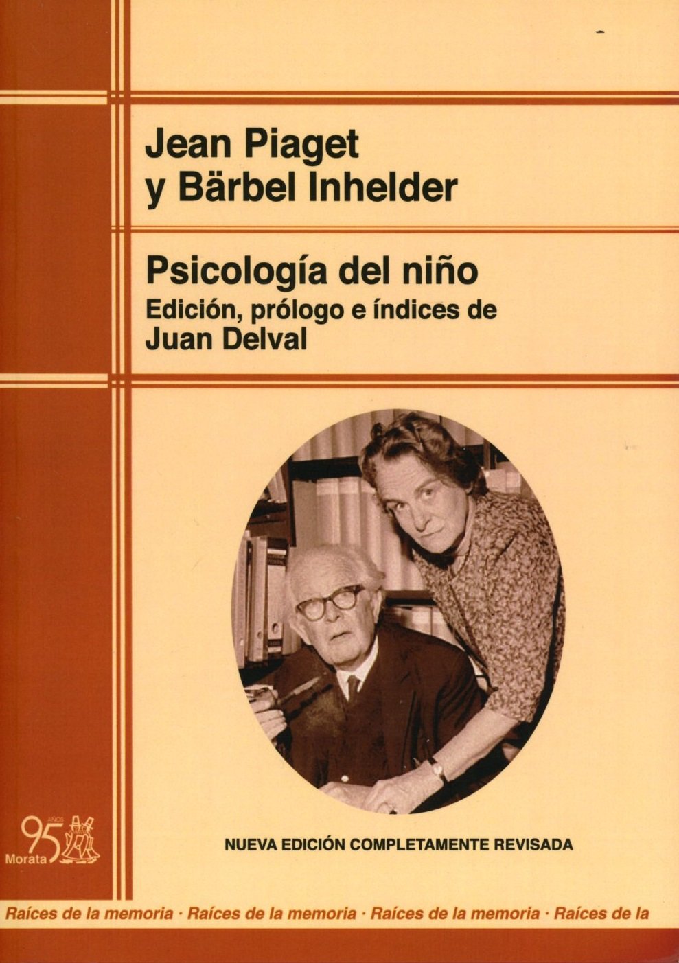 Libro: Psicología del niño (edición renovada): 13 (Raíces de la Memoria)