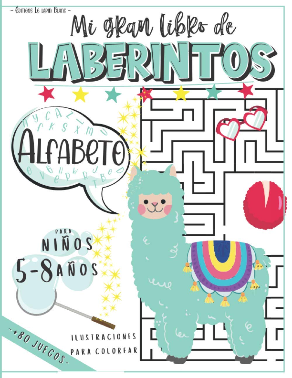 Libro: Mi Gran Libro de Laberintos para niños 5-8 años: Cuaderno con + de 80 Juegos educativos para divertirse con las palabras