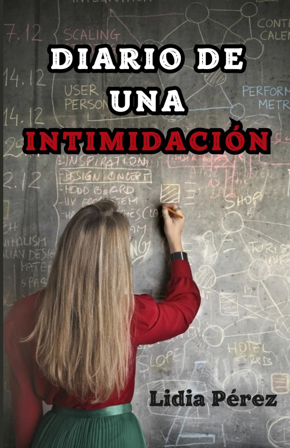 Libro: Diario de una intimidación