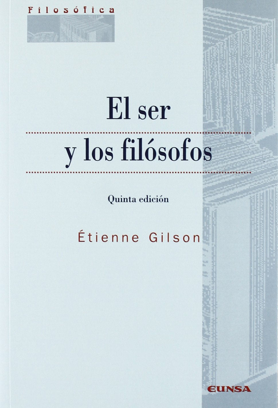 Libro: El ser y los filósofos