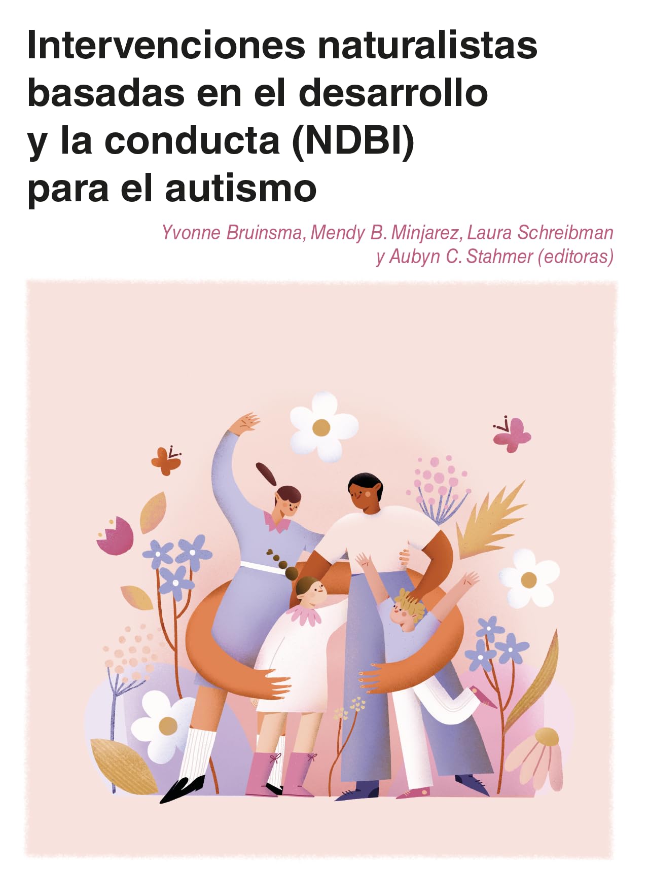 Libro: INTERVENCIONES CONDUCTUALES NATURALISTAS Y DEL DESARROLLO P