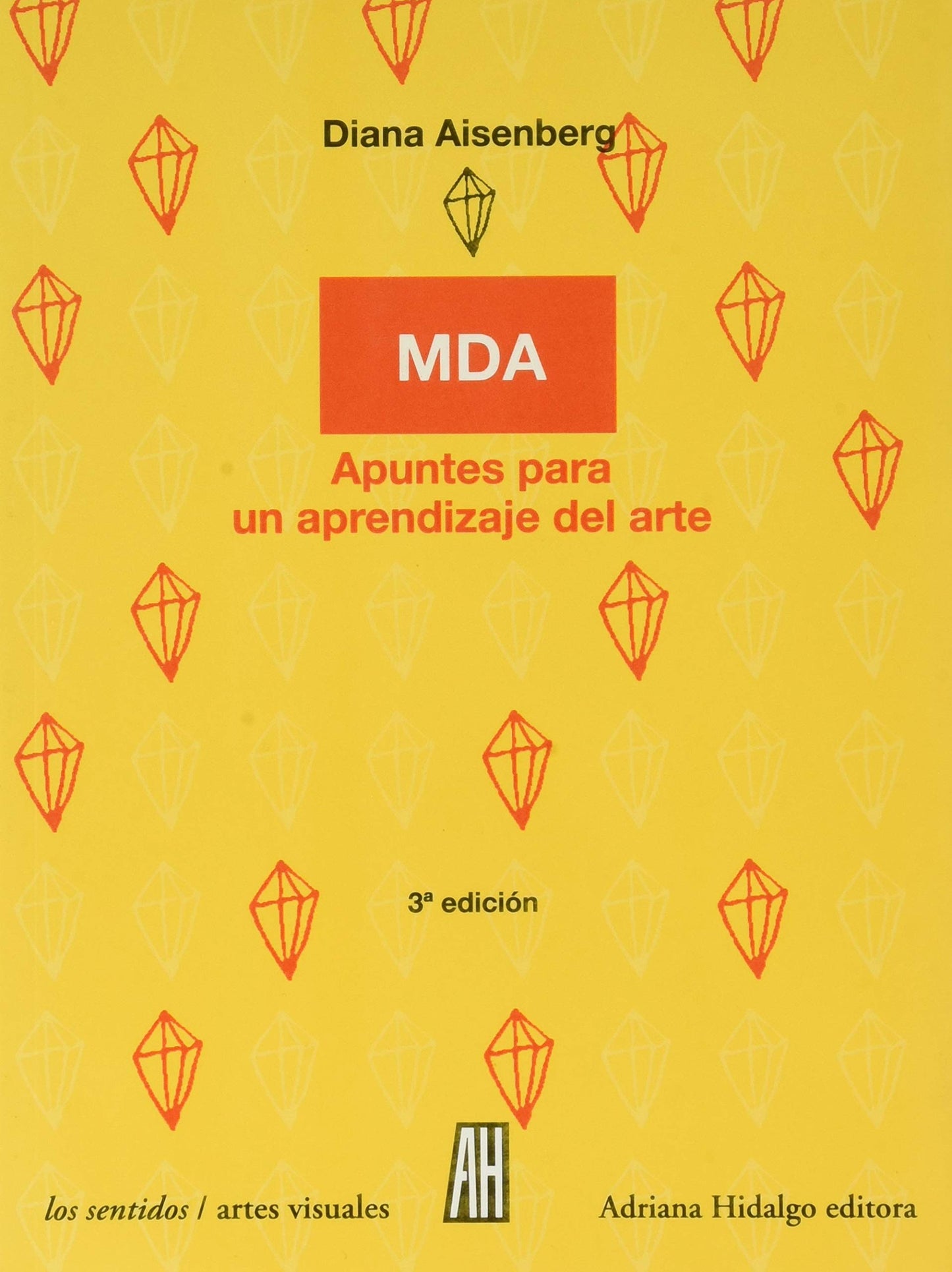 Libro: MDA (MÉTODO DIANA AISENBERG) [Próxima aparición]
