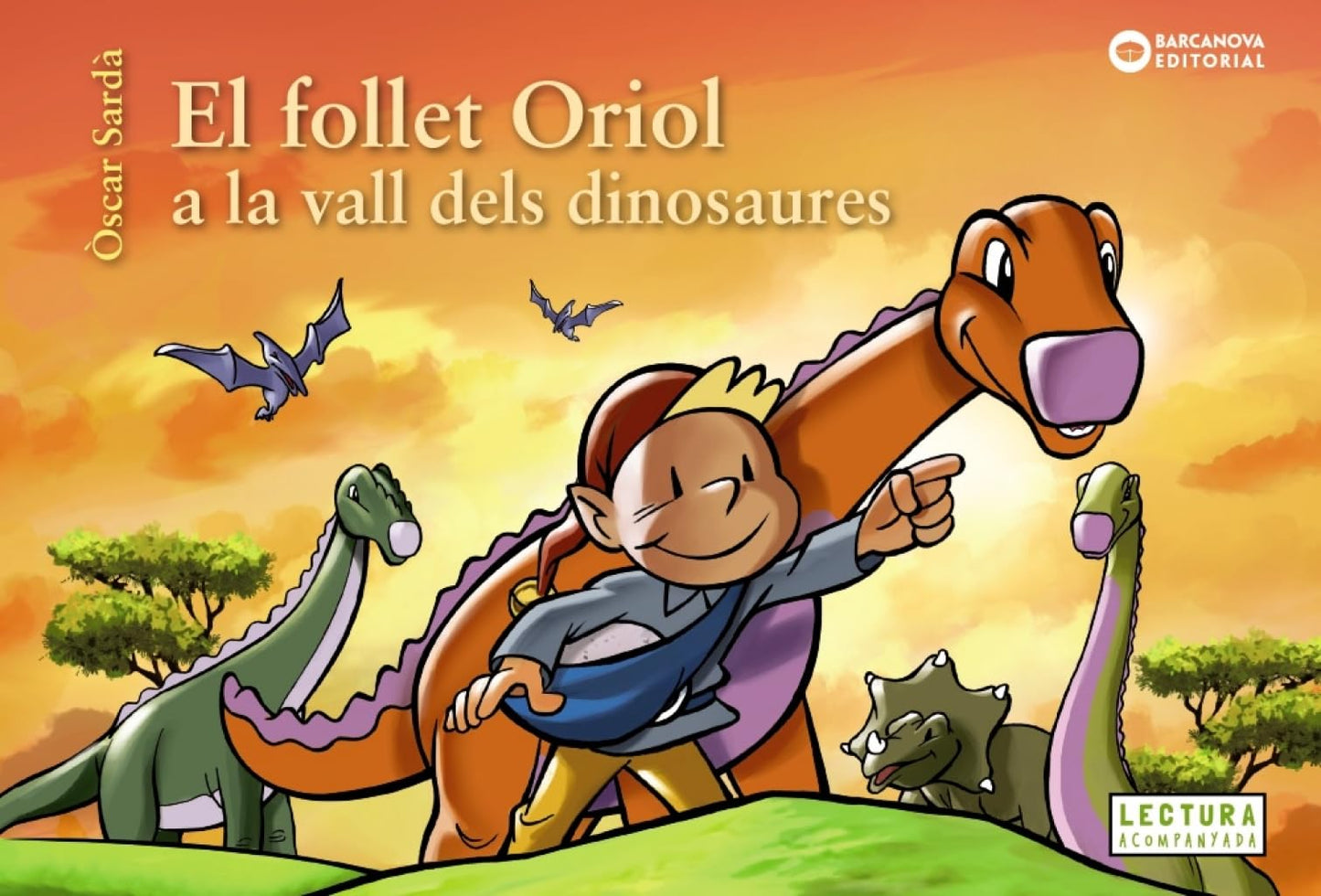 Libro: El follet Oriol a la vall dels dinosaures (Llibres infantils i juvenils - Sopa de contes - El follet Oriol)