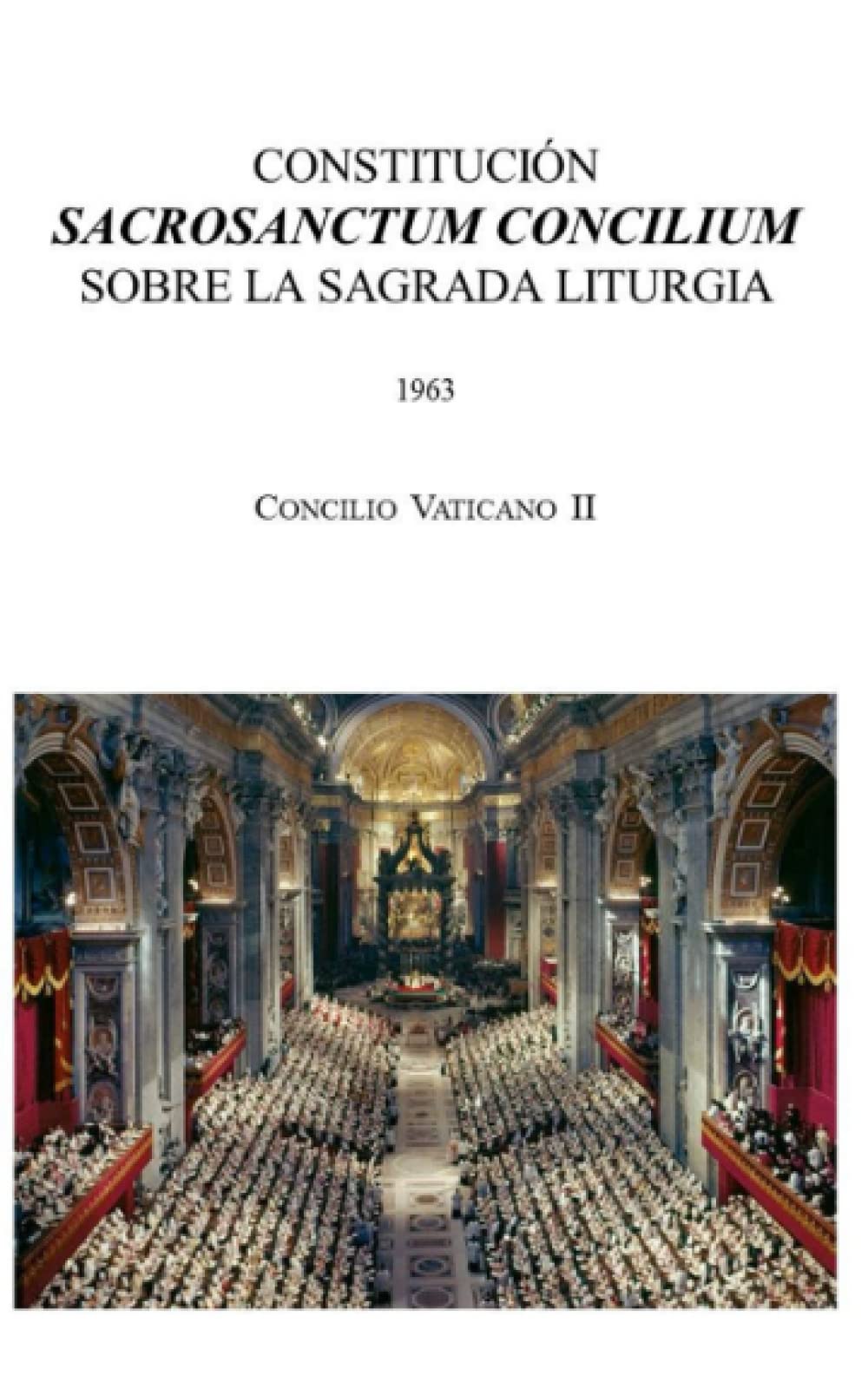 Libro: Sacrosanctum Concilium (Spanish Edition)
