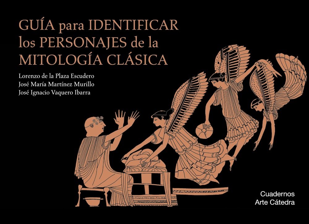 Libro: Guía para identificar los personajes de la mitología clásica (Cuadernos Arte Cátedra)