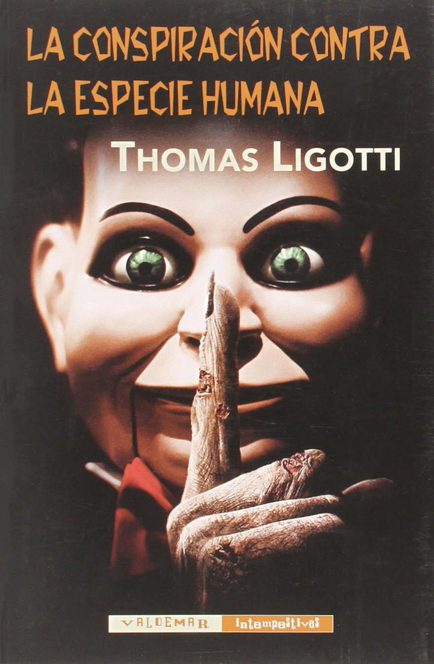 Libro: La conspiración contra la especie humana: 27 (Intempestivas)