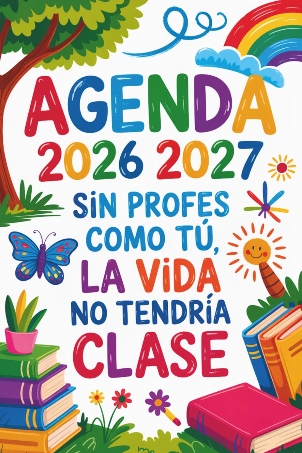 Libro: Agenda Profesora 2026 2027: Regalos Para Profesoras Personalizables