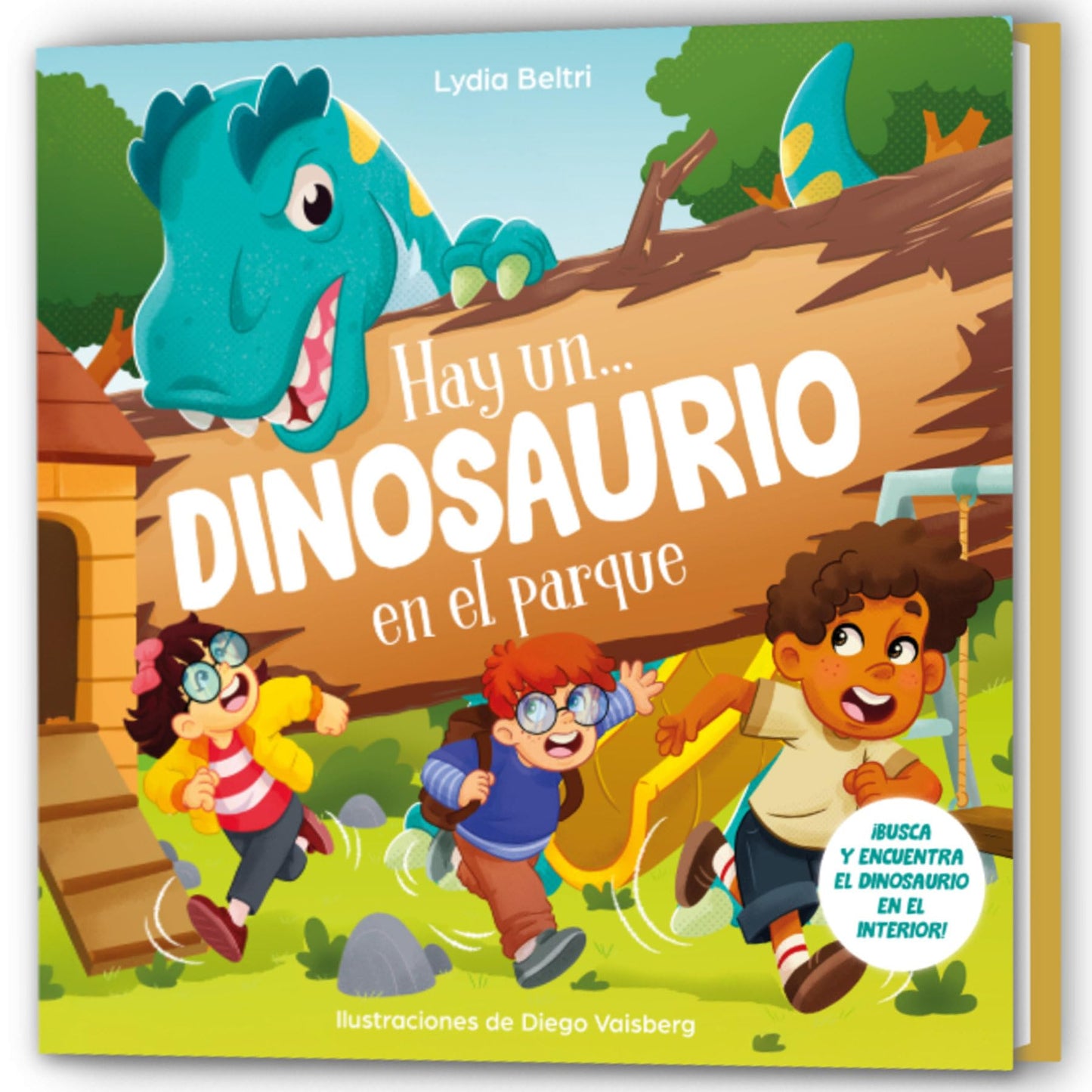 Libro: Hay un... dinosaurio en el parque / There’s a Dinosaur in the Park! (Spanish Edition)