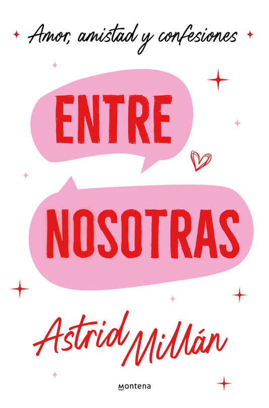 Entre nosotras: Amor, amistad y confesiones (Lo más visto)