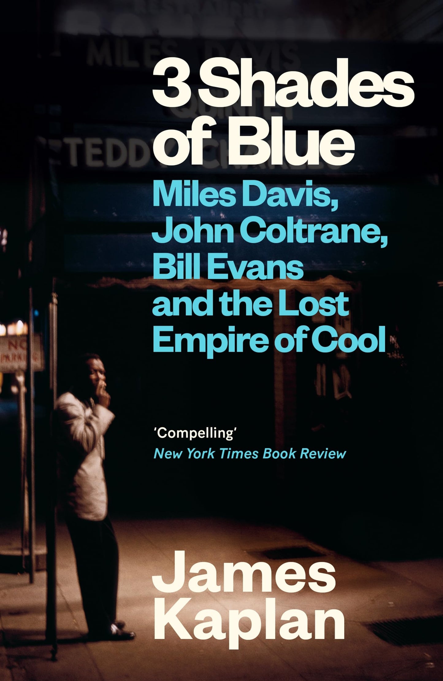Libro: Canongate Books 3 Shades of Blue Miles Davis, John Coltrane, Bill Evans The Lost Empire of Cool.