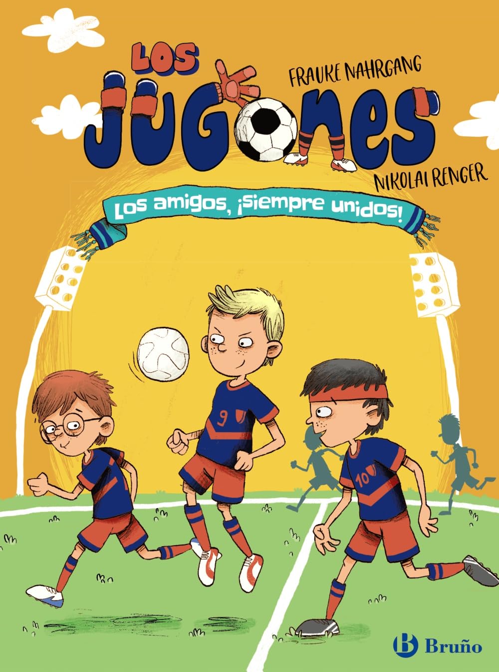 Libro: Los Jugones: Los amigos, ¡siempre unidos! (Castellano - A PARTIR DE 8 AÑOS - PERSONAJES - Los Jugones)