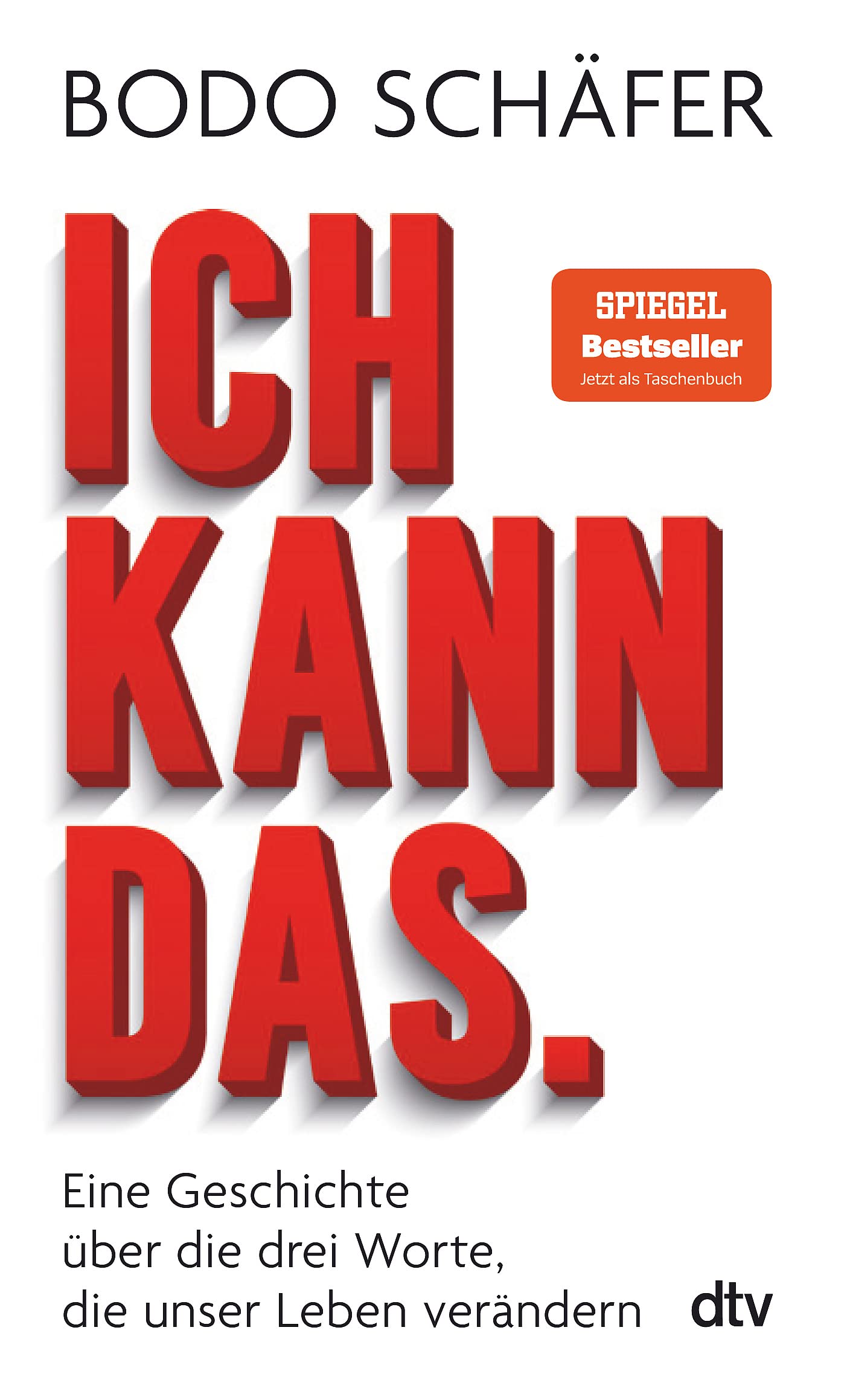 Libro: Ich kann das: Eine Geschichte ueber die drei Worte, die unser Leben veraendern