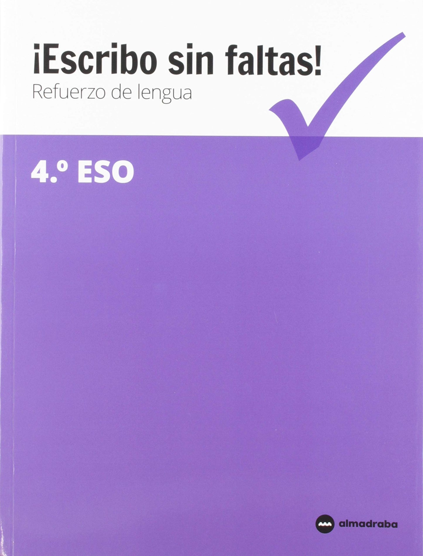 Libro: ¡ESCRIBO SIN FALTAS! 4