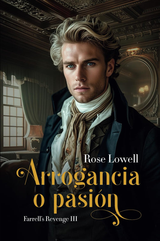 Arrogancia o pasión (Farrell's Revenge)