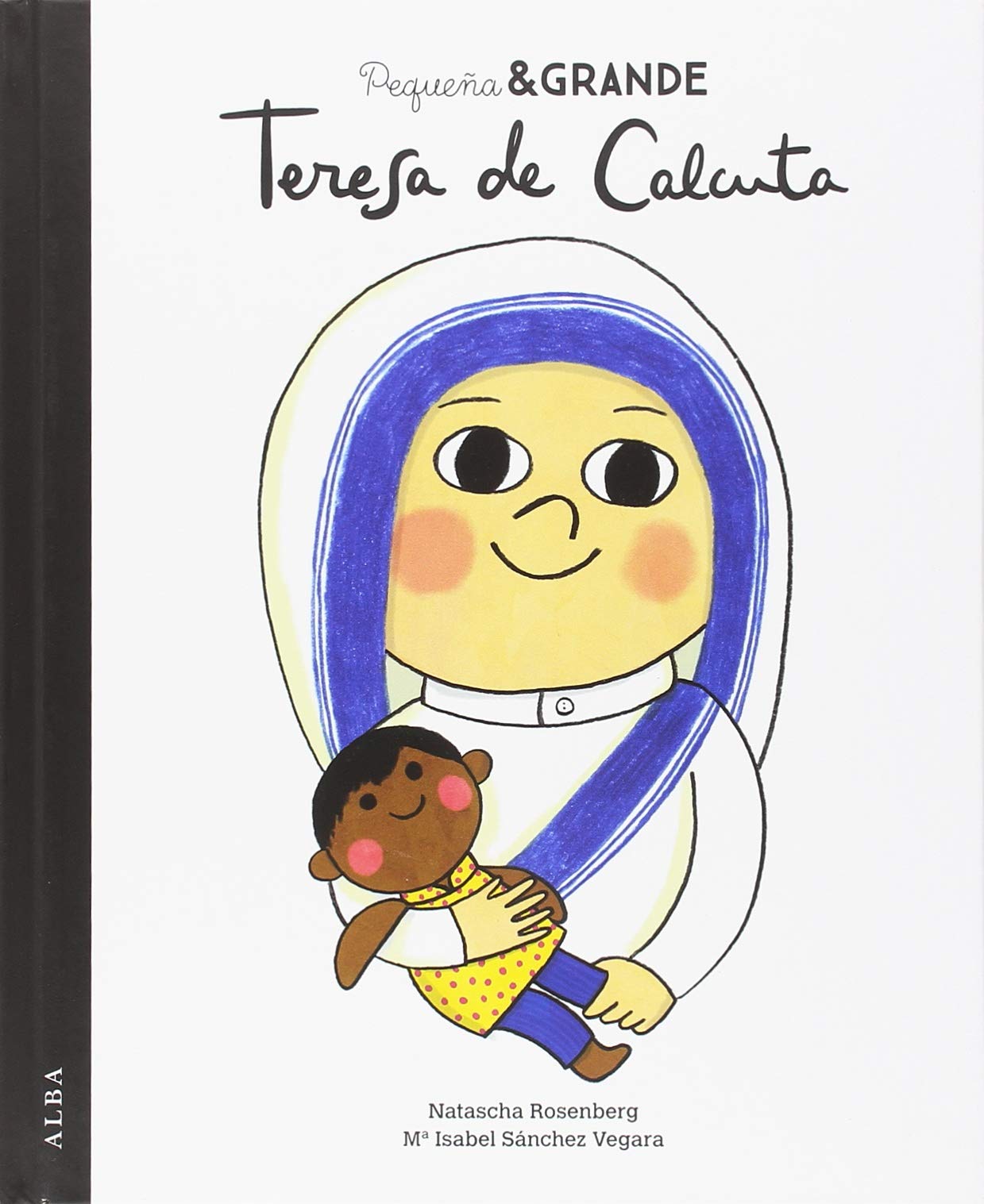 Libro: Pequeña & Grande Teresa de Calcuta