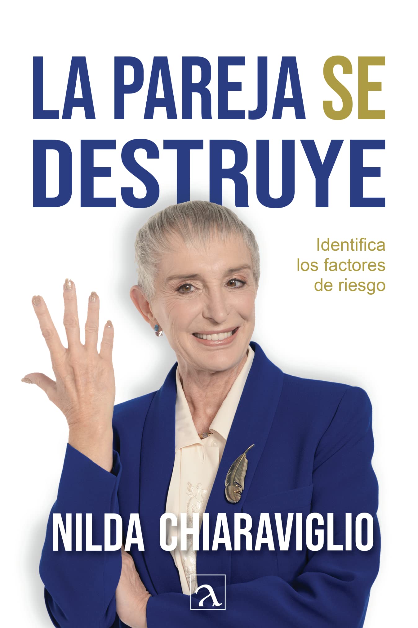 Libro: La pareja se destruye (Spanish Edition)