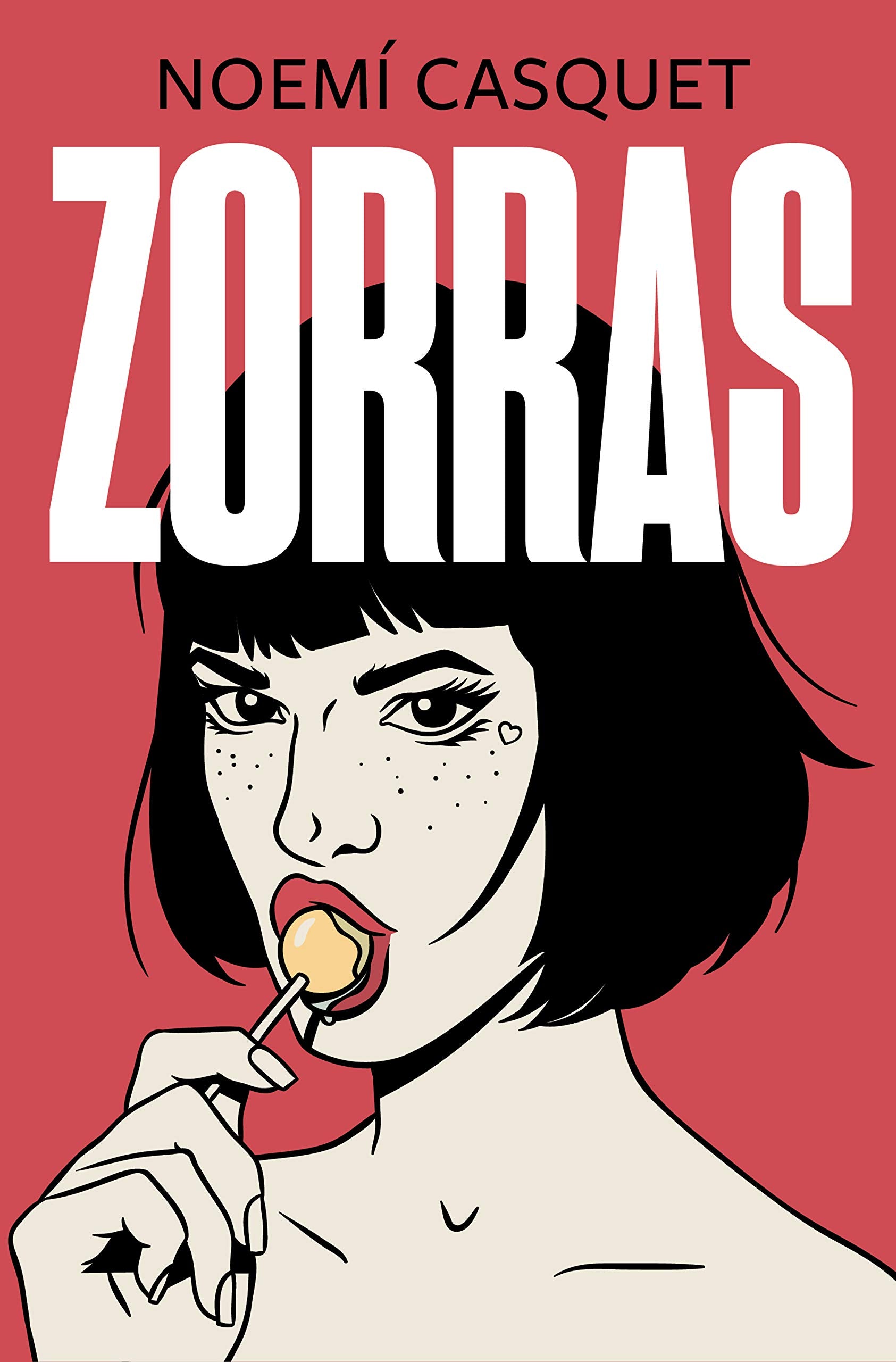 Libro: Zorras (Zorras 1) (Ediciones B)