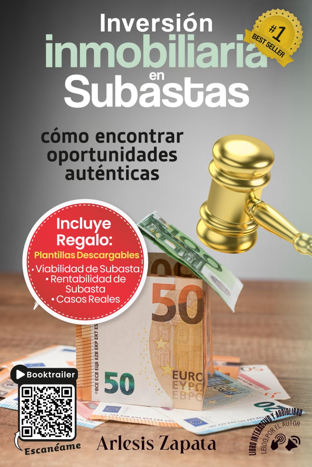 Libro: Inversión Inmobiliaria En Subastas: Cómo encontrar oportunidades auténticas