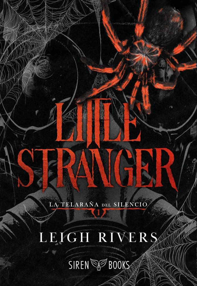 Little Stranger (La telaraña del silencio 1) (DARK ROMANCE)