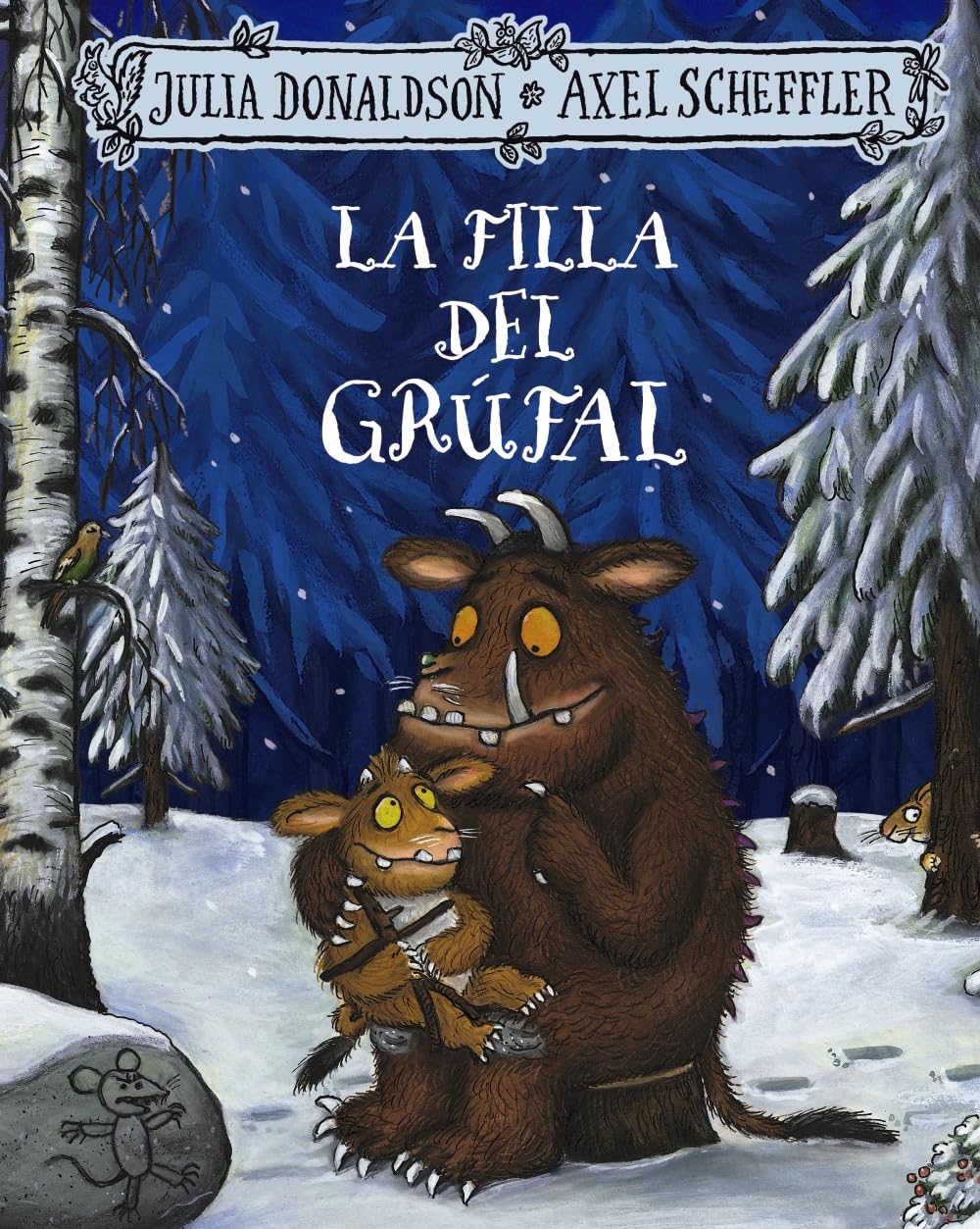 Libro: La filla del grúfal