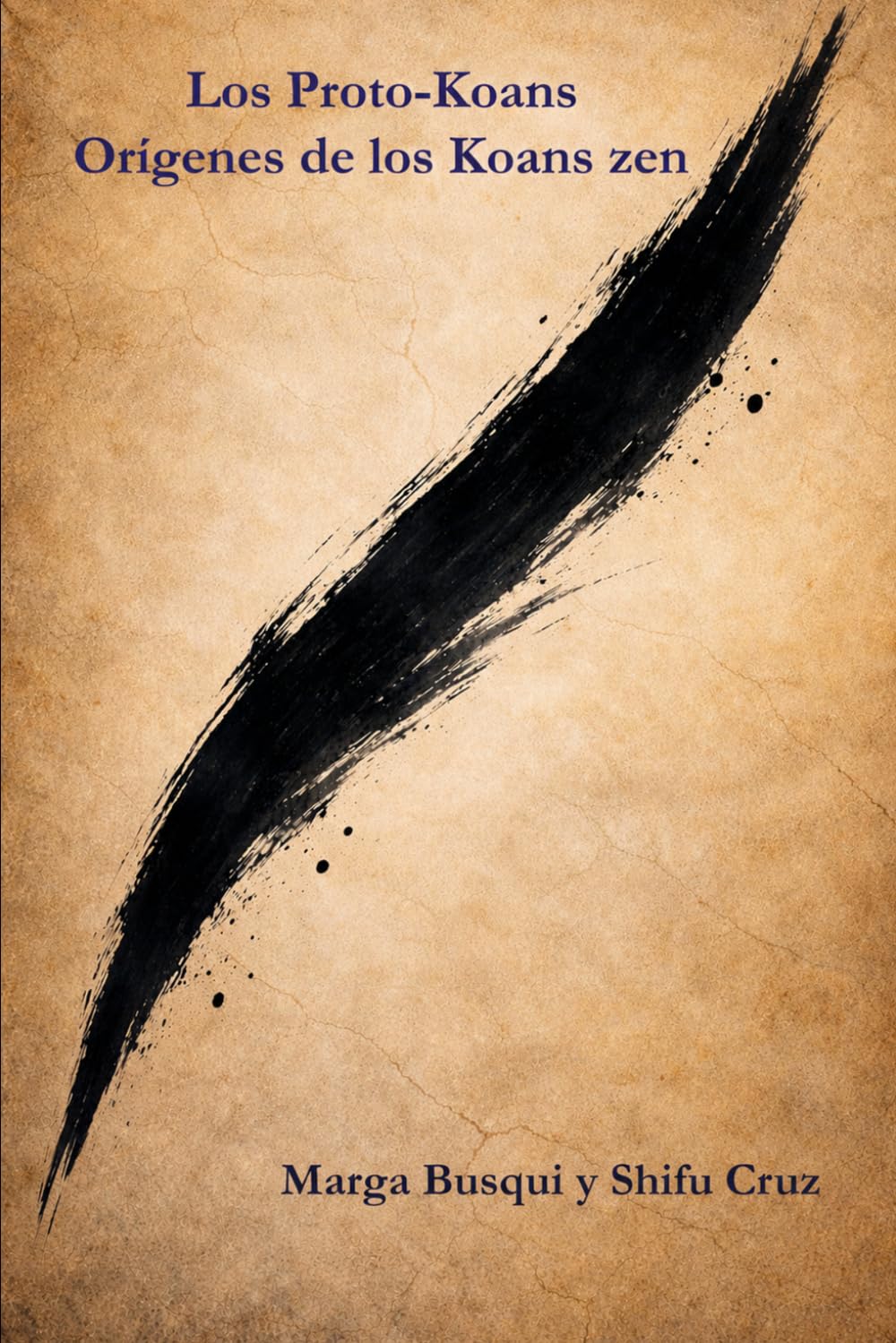 Libro: Genealogía de la duda: Los Proto-Koans: Orígenes de los Koans Zen