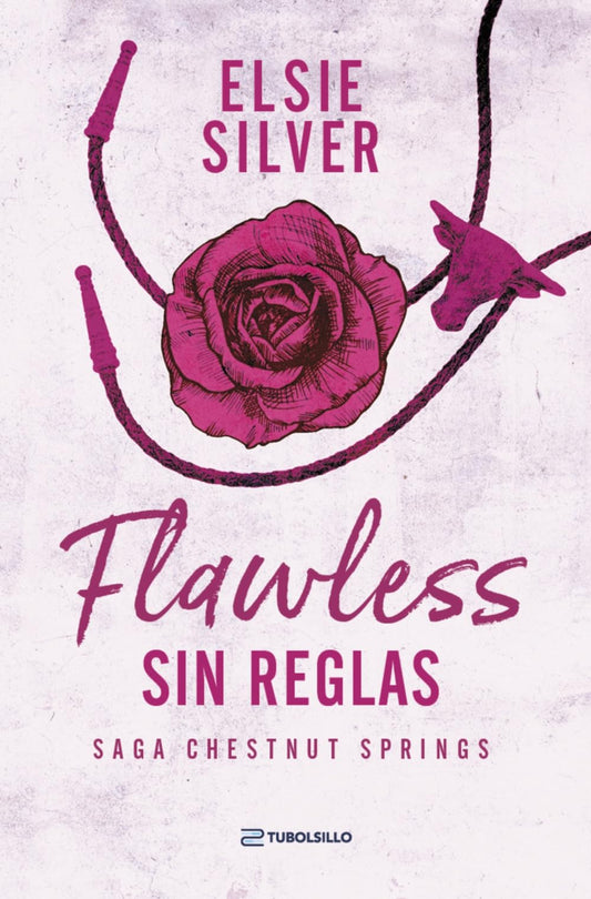 Flawless: Sin reglas: La saga Chestnut Springs: Libro 1 (Novela romántica)