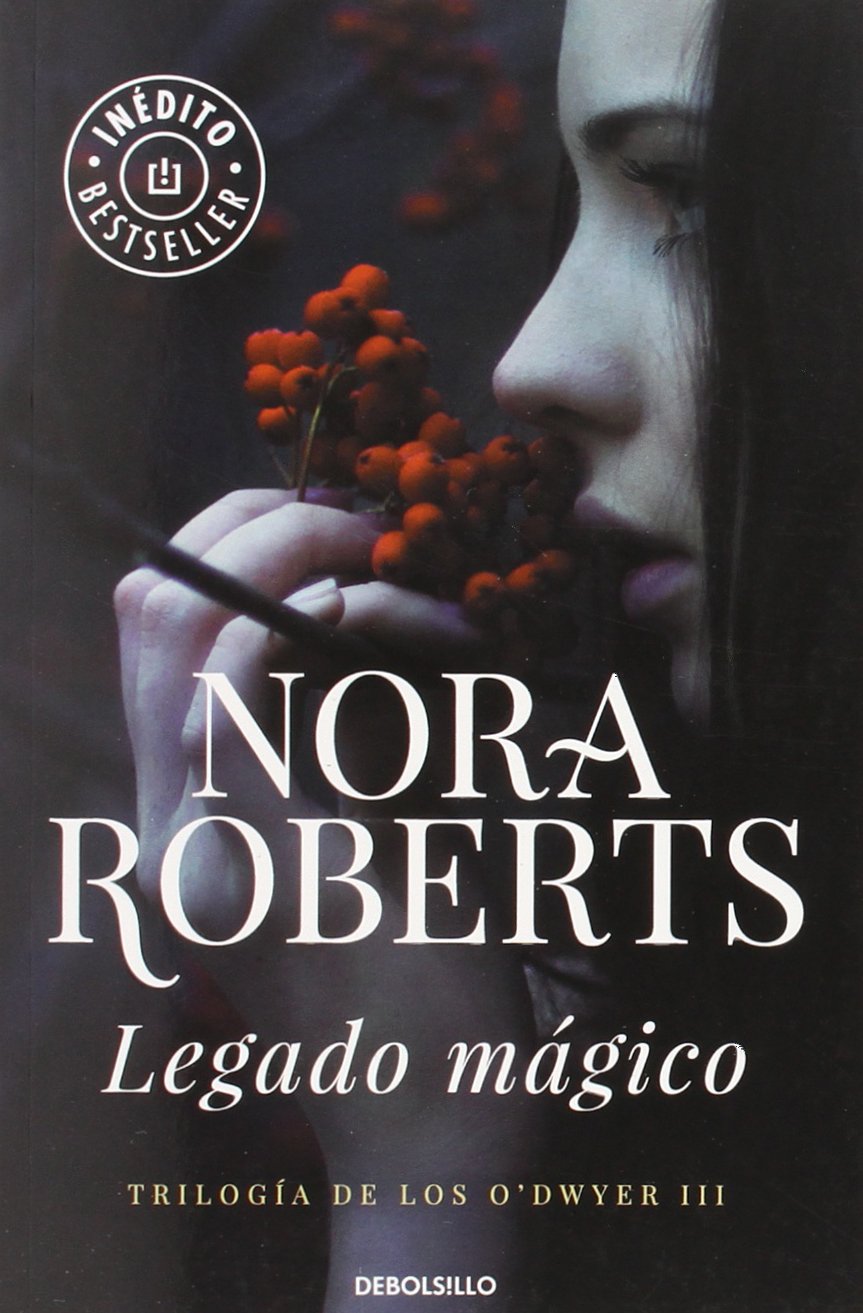 Libro: Legado mágico (Trilogía de los O'Dwyer 3) (Best Seller)