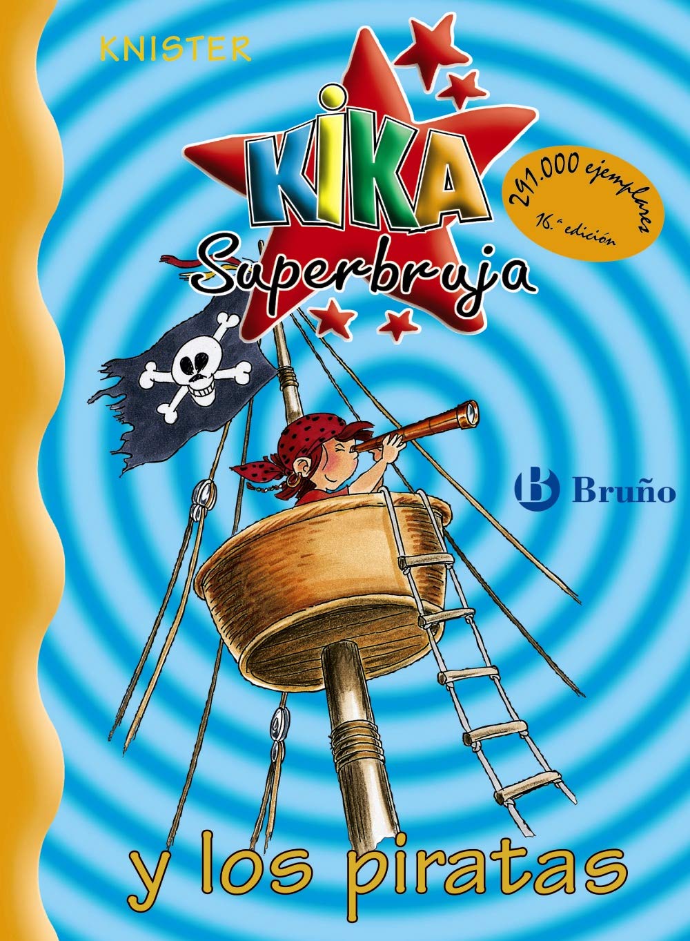 Libro: Kika Superbruja y los piratas (Castellano - A PARTIR DE 8 AÑOS - PERSONAJES - Kika Superbruja)